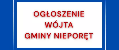 Baner Ogłoszenie Wójta Gminy NIeporęt