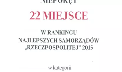 XXII Miejsce w Rankingu najlepszych samorządów „Rzeczpospolitej” 2015
